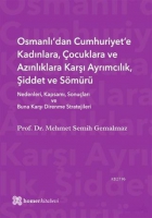 Osmanlı'dan Cumhuriyet'e Kadınlara, ocuklara ve Azınlıklara Karşı Ayrımcılık, Şiddet ve Smr
