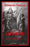 Elitlerin Tanrısı - Satrn Satan Şeytan Lucifer