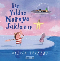 Bir Yıldız Nereye Saklanır Bir Yıldız Nereye Saklanır