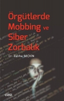 rgtlerde Mobbing ve Siber Zorbalık