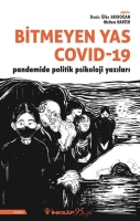 Bitmeyen Yas Covid 19 Pandemide Politik Psikoloji Yazlar