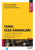 Temel Ceza Kanunları ve İlgili Mevzuat Temel Ceza Kanunları ve İlgili Mevzuat