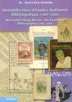 Nasreddin Hoca Kitapları Aıklamalı Bibliyografyası (1480-2004)