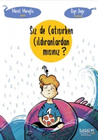 Siz De atışırken ıldıranlardan Mısınız?