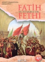 Fatih ve İstanbul'un Fethi (Cep - zel Baskı)