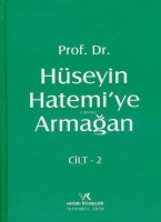 Prof. Dr. Hseyin Hatemi'ye Armağan