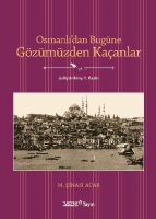 Osmanlıdan Bugne Gzmzden Kaanlar