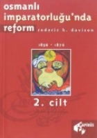 Osmanlı İmparatorluğu'nda Reform Cilt: 2