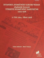 İstanbul Komnist Grubu'ndan Trkiye Komnist Partisi'ne 1919 - 1926 - 2. Cilt