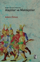 Modern Osmanl Ordusunda Alayllar ve Mektepliler