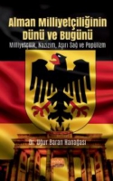 Alman Milliyetiliğinin Dn ve Bugn Milliyetilik, Nazizm, Aşırı Sağ ve Poplizm