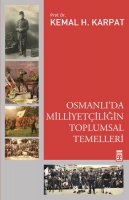 Osmanl'da Milliyetiliin Toplumsal Temelleri