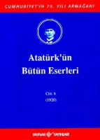 Atatrk'n Btn Eserleri - Cilt 8 (1920)