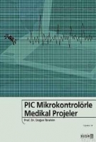 PIC Mikrokontrolrle Medikal Projeler