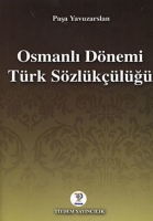 Osmanlı Dnemi Trk Szlklğ