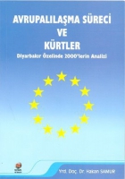 Avrupalılaşma Süreci ve Kürtler Avrupalılaşma Süreci ve Kürtler