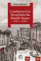 Cumhuriyet'in Diyarbakr'da Kimlik nas (1923-1950)