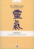 Reiki - Dr. Mikao Usui'nin zgn Reiki El Kitabı