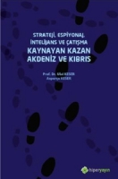 Strateji, Espiyonaj, İntelijans ve atışma Kaynayan Kazan Akdeniz ve Kıbrıs