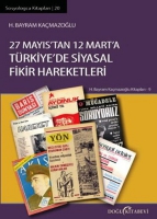 27 Mayıs'tan 12 Mart'a Trkiye'de Siyasal Fikir Hareketleri