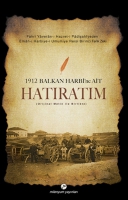 1912 Balkan Harbi'ne Ait Hatıratım (Orijinal Metin ile Birlikte)