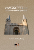 Akademi İin nsz Niyetinde Osmanlı Tarihi ve Osmanlı Padişahları