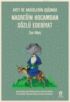 Ayet ve Hadislerin Işığında Nasreddin Hocamdan Szl Edebiyat