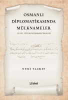 Osmanlı Diplomatikasında Mlknameler;XIV-XVII. Yzyılda Padişahların Temlikleri