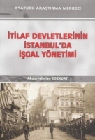 İtilaf Devletlerinin İstanbul'da İşgal Ynetimi