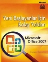 Yeni Başlayanlar İin Kolay Yoldan Microsoft Office 2007
