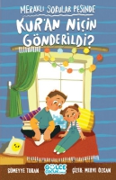 Meraklı Sorular Peşinde - Kur'an Niçin Gönderildi? Meraklı Sorular Peşinde - Kur'an Niçin Gönderildi?