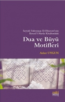 Seyyid Sleyman El-Hseyni'nin Kenz'l Havas Kitabndaki Dua ve By Motifleri