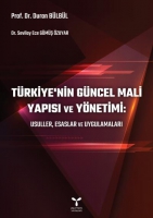 Trkiye'nin Gncel Mali Yapısı ve Ynetimi