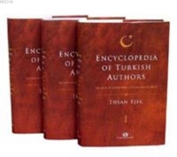 Encyclopedia Of Turkish Authors (3 Cilt, Kutulu) Encyclopedia Of Turkish Authors (3 Cilt, Kutulu)