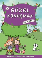 Güzel Konuşmak Ne Güzel Güzel Konuşmak Ne Güzel