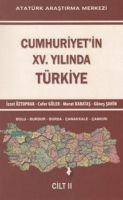 Cumhuriyet'in XV. Yılında Trkiye Cilt II