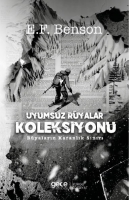 Uyumsuz Rüyalar Koleksiyonu Uyumsuz Rüyalar Koleksiyonu