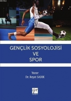 Genlik Sosyolojisi ve Spor