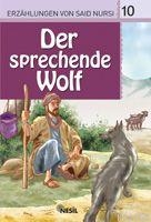 Der sprechende Wolf, Erzhlungen von Said Nursi 10