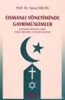 Osmanlı Ynetiminde Gayrimslimler