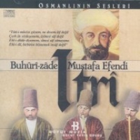 Buhuri-Zade Mustafa Efendi (Itri)Osmanlnn Sesleri