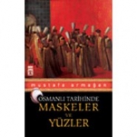 Maskeler ve Yzler - Osmanl Tarihinde