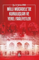 Milli Mcadele'de Kuruluşlar ve Yerel Faaliyetler