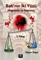 Batının İki Yz 3. Kitap|bağnazlık ve Tolerans