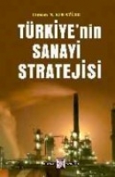 Trkiye'nin Sanayi Stratejisi