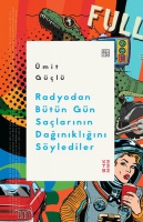 Radyodan Bütün Gün Saçlarının Dağınıklığını Söylediler Radyodan Bütün Gün Saçlarının Dağınıklığını Söylediler