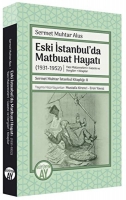 Eski İstanbul'da Matbuat Hayatı (1931-1950);Yazı Malzemeleri - Gazete ve Dergiler - Kitaplar