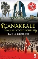anakkale Savalar ve Gezi Rehberi