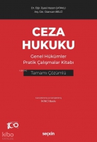 Ceza Hukuku Genel Hükümler Pratik Çalışmalar Kitabı Ceza Hukuku Genel Hükümler Pratik Çalışmalar Kitabı