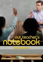 Our Teacher's Notebook